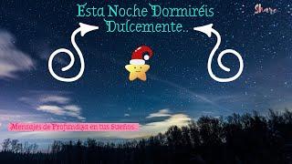  Buenas Noches Bendecidos Sueños  Descansar Profundamente 