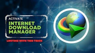 Internet Download Manager Lifetime with this trick