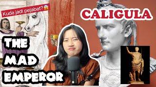 CALIGULA Kaisar Romawi Terkejam Sepanjang Sejarah