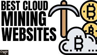 5 Best Cloud Mining Sites That Payout Daily  5 Best Bitcoin Cloud Mining Websites in 2024