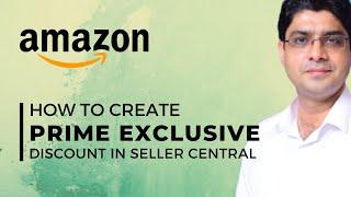 Create Prime Exclusive Discounts to  Promote Amazon FBA Products