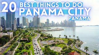 Best Things To Do in Panama City Panama 2024