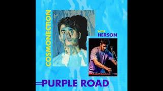 Cosmonection & Herson - Purple Road