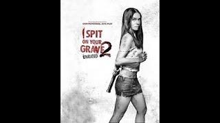 I Spit On Your Grave 2  HD English Sub best herror movie you ever see no ads