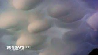Strangest Weather On Earth  Strange clouds