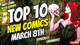 TOP 10 New Comic Books March 8th 2023  REVIEWS COVERS SPOILERS & GIVEAWAY