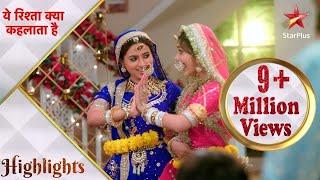 Yeh Rishta Kya Kehlata Hai  Akshara aur Aarohi ne celebrate kiya Gangaur