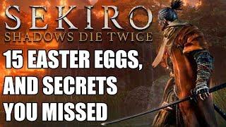 Sekiro Shadows Die Twice - 15 Easter Eggs Secrets and Mechanics You Probably Missed
