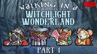 Walking in a Witchlight Wonderland Part 1 - A NEW Yuletide One-Shot  Holiday D&D