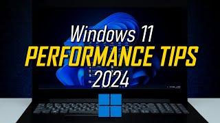 Windows 11 Performance Tips to Speed Up Your PC 2024