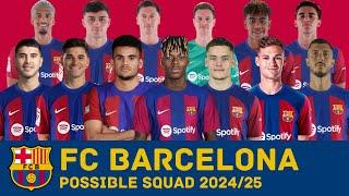 FC BARCELONA Possible Squad 202425 With Current Transfer Rumours   BARCELONA Possible Squad