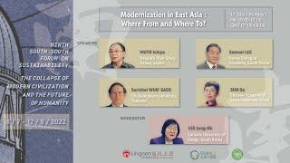 20220717 SSFS9 - Modernization in East Asia Where From and Where To?