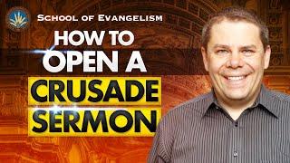 How To Open a Crusade Sermon  Evangelism Coach Daniel King