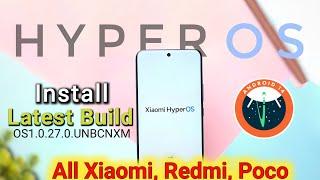 How to Install HYPER OS for Xiaomi Redmi Poco Device  Hyper Os Latest Update ft. Mi 11x