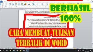 CARA MEMBUAT TULISAN TERBALIK DI MICROSOFT WORD DENGAN MUDAH