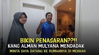 ADA APA INI ?? MENDADAK DI TELFON KANG ALMAN SURUH DATANG KERUMAHNYA DI MAKKAH @AlmanMulyana1983