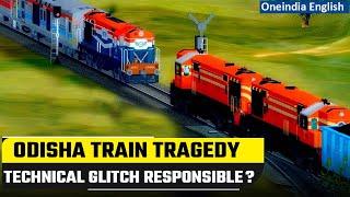 Odisha Train Mishap Was technical glitch or human error the reason for the accident? Oneindia News