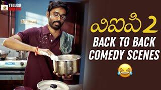 VIP 2 Latest Telugu Movie 4K  Dhanush  Back To Back Comedy Scenes  Kajol  Amala Paul  Anirudh