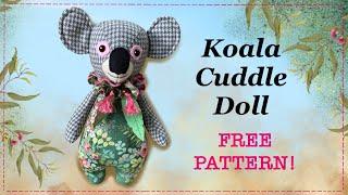 Koala Cuddle Doll  FREE PATTERN   Full Tutorial with Lisa Pay
