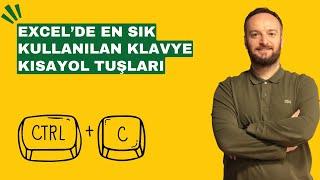 #excel de En Sık Kullanılan Klavye Kısayol Tuşları  Oğuzhan ÇOLAK