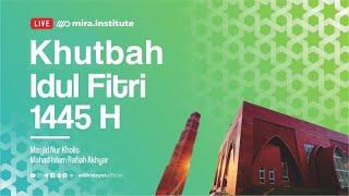 LIVE Khutbah Idul Fitri - Ust Adi Hidayat