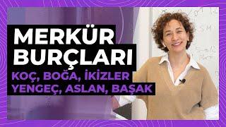 Merkür Burçları  KOÇ BOĞA İKİZLER YENGEÇ ASLAN BAŞAK