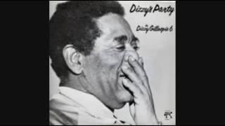 The Dizzy Gillespie 6 ‎– Dizzys Party 1976