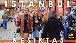 BESIKTAS ISTANBUL TURKEY 2022 30 NOVEMBER WALKING TOUR 4K UHD 60FPS BAZAARBARSCAFESSTREET FOODS