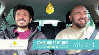 Comedianți pe drumuri - Sezon 5 Episod 4