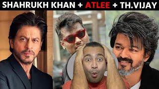 Shahrukh Khan Atlee Next Will Be Thalapathy Vijay  King Teaser Update  Shahrukh Khan