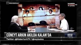 Akılda Kalan - 2 Haziran 2017 Cüneyt Arkın