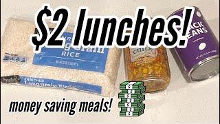 $2 LUNCHES Easy Healthy and Affordable Meals  Dirt Cheap Meals to Save Money