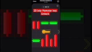 23 July hamster Kombat key unlock  Hamster 4th Key unlock #hamsterkombat