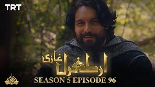 Ertugrul Ghazi Urdu  Episode 96  Season 5