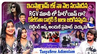 Influencer TanyaSree Adimulam Exclusive Interview  RGV  Kolkata Doctor  Anchor Chandu  FL