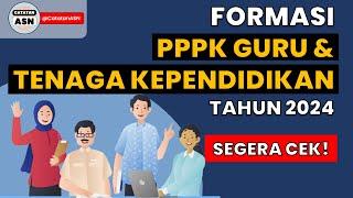 Formasi PPPK Guru dan Tenaga Pendidikan Tahun 2024