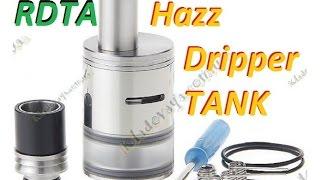 Обзор и тест - RDTA Hazz Dripper Tank клон