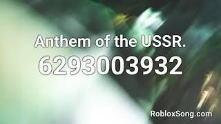 Anthem of the USSR. Roblox ID - Roblox Music Code