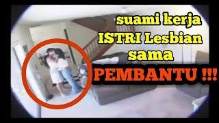 CCTV  Suami kerja istri enak asik lesbian sama pembantu