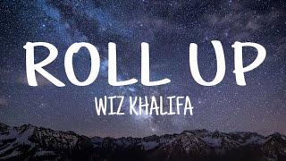 Roll up - Wiz Khalifa lyrical Video