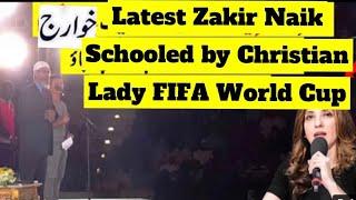 Zakir Naik Schooled by Christian Lady Qatar FIFA World Cup