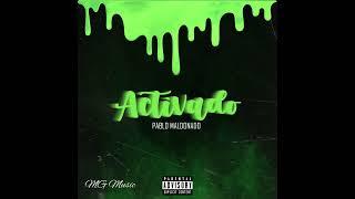 Pablo Maldonado M - Activado Audio Oficial 2022