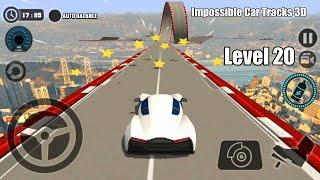 Impossible Car Tracks 3D - White Sport Car Driving Stunts Simulator Level 20 Completed Gameplay