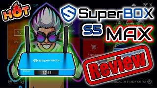 Superbox S5 Max ULTIMATE LOADED ANDROID BOX Could This Be The Best Streaming Box?