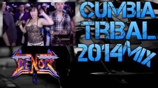 Cumbia Tribal Mix 2014