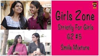 What If your Best friend Gets Committed   Girls Zone - Strictly For Girls  GZ #05  Smile Mixture