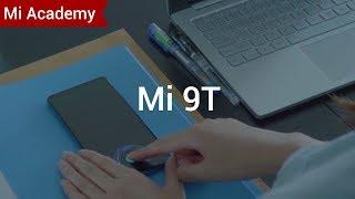 #MiAcademy Mi 9Ts New In-Screen Fingerprint Sensor