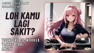 ASMR Roleplay Girlfriend Cewek Tsundere Jagain Kamu Yang Lagi Sakit Personal AttentionIndonesia