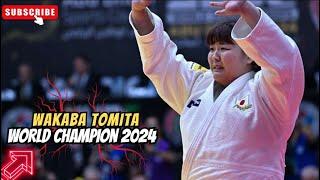  WORLD CHAMPION  Wakaba TOMITA I The New World Champion I Abu Dhabi World Championships 2024⭐️⭐️