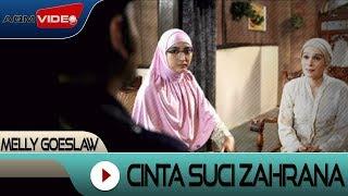 Melly Feat Anto Hoed - Cinta Suci Zahrana Original Soundtrack Film Cinta Suci Zahrana